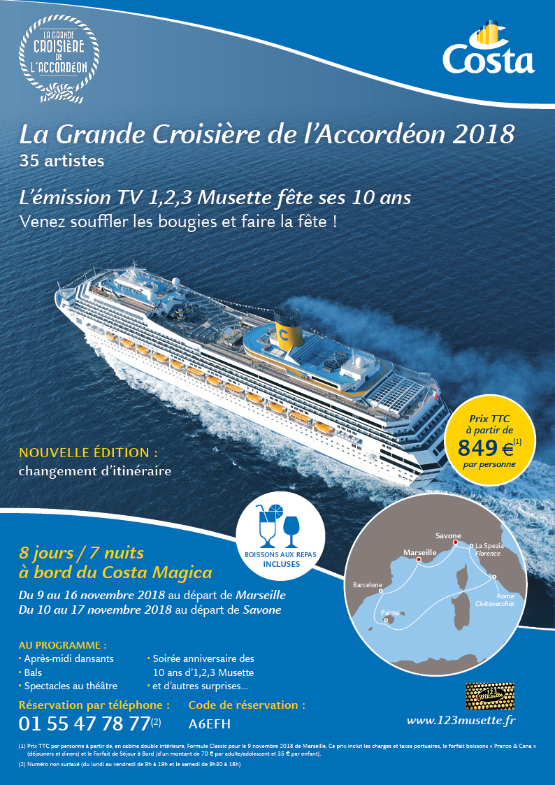 LA GRANDE CROISIÈRE DE L’ACCORDÉON 2018 LA GRANDE CROISIÈRE DE L’ACCORDÉON 2018